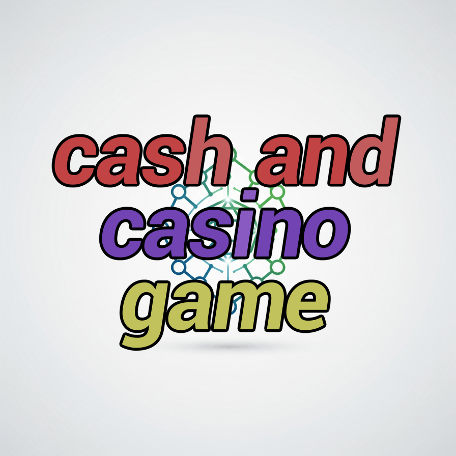cash and casino game